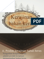 Kerajinan Bahan Keras