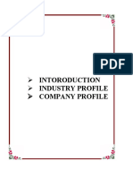 Intoroduction Industry Profile Company Profile