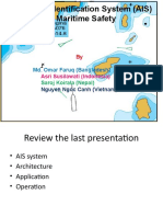 Automatic Identification System (AIS) For Maritime Safety: Md. Omar Faruq (Bangladesh)