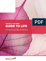 Guide To Life: Looking After Yourself