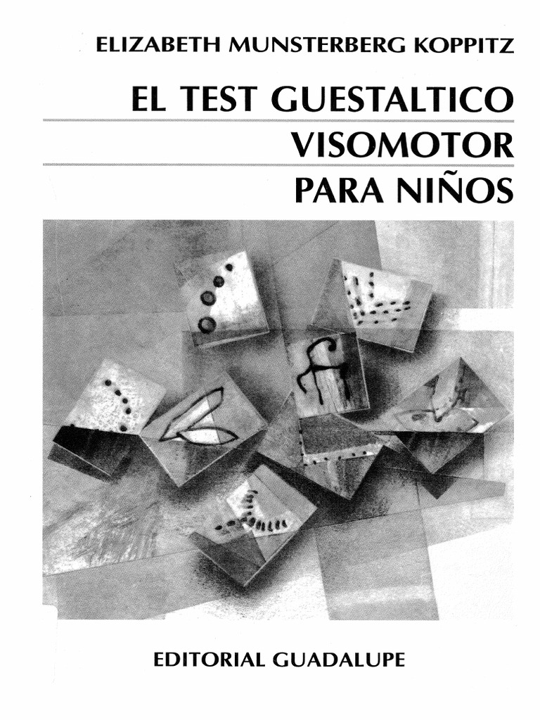 Test Gestaltico Visomotor para Niños - Elizabeth Munsterberg PDF | PDF
