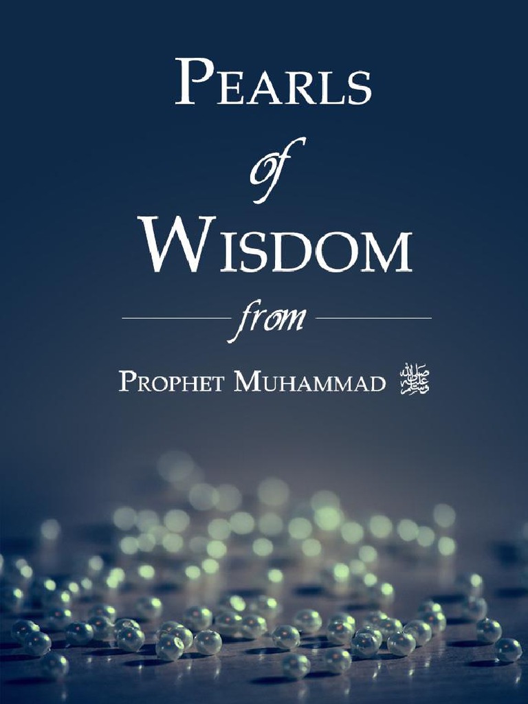Pearls of Wisdom from Prophet Muhammad | PDF | Hadith | Muhammad