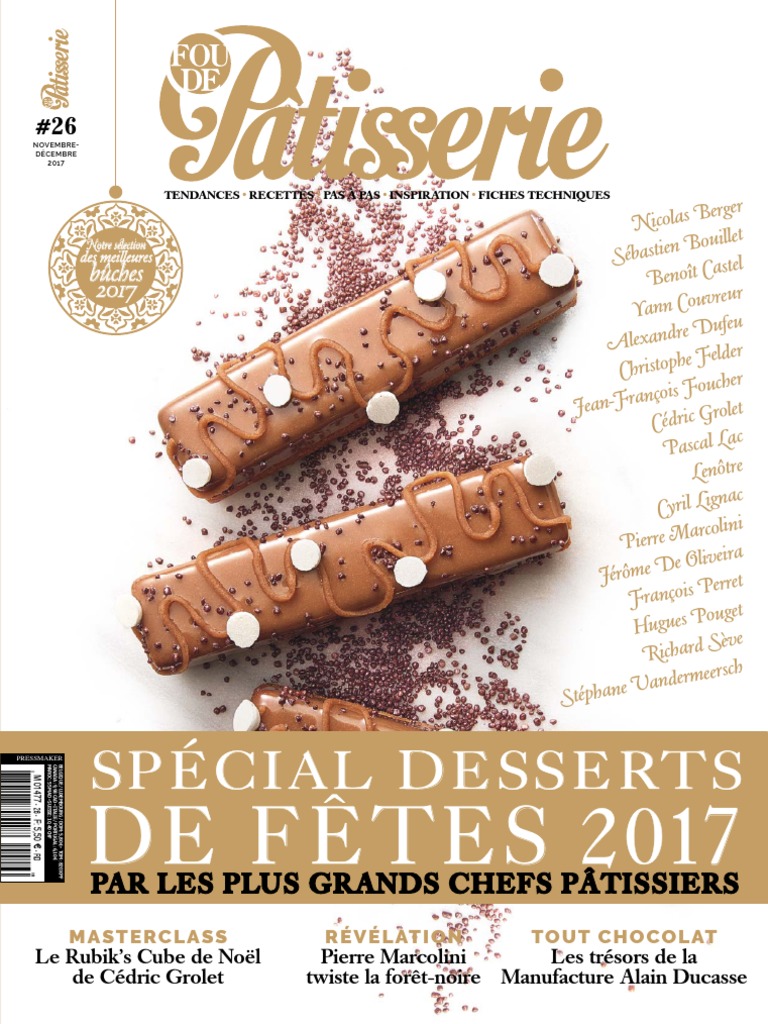 Telecharger Livre Patisserie Christophe Felder Gratuit Pdf Fou de Pâtisserie 26 PDF | PDF | Biscuit | Chocolat