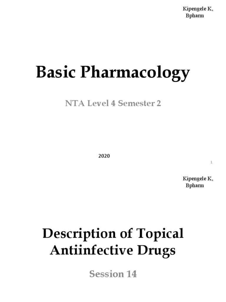 Basic PharmacologySESSION 14 PDF Infection Topical Medication