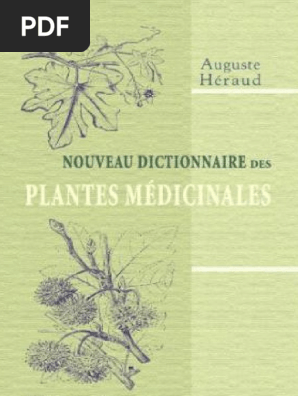 heraud auguste nouveau dictionnaire des plantes medicinales quatrieme edition pdf plantes fertilisant