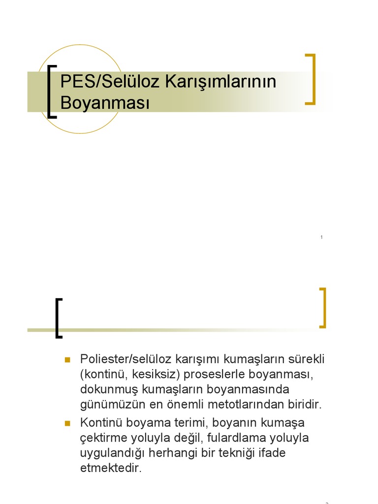 Pes Seluloz Karisimlarinin Boyanmasi