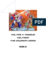 Voltes V Versus Voltron: The Godaikin Wars Vol.03