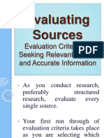 Evaluating Sources: Evaluation Criteria For Seeking Relevant, Useful and Accurate Information