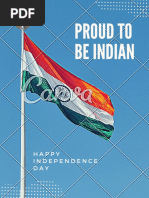 Proud To Be Indian: Happy Independence DAY