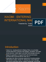 Xiaomi: Entering International Markets: Presented By: Prashant Shukla Sumit Sharma