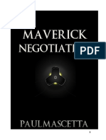 Maverick Negotiation Volume One