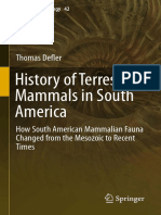 History of Terrestrial Mammals in South America: Thomas Defl Er