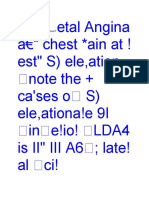 Etal Angina Â " Chest Ain at ! Est" S) Ele, Ation Note The + Ca'ses o S) Ele, Ationa!e 9I in E!io! LDA4 Is II" III A6 Late! Al Ci!