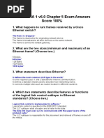 Cisco CCNA 1 v6.0 Chapter 5 Exam Answers Score 100%: The Frame Is Dropped.