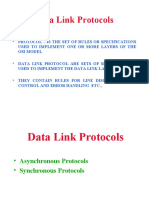 Data Link Protocols: - Protocol - Is The Set of Rules or Specifications