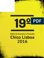 19º-EDITAL-DE-INCENTIVO-À-PRODUÇÃO-CHICO-LISBOA-2016
