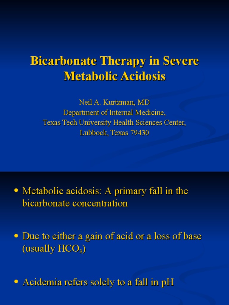 Bicarbonate Therapy in Severe Metabolic Acidosis Medical Education