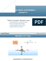 Today's Concepts: Newton's Laws