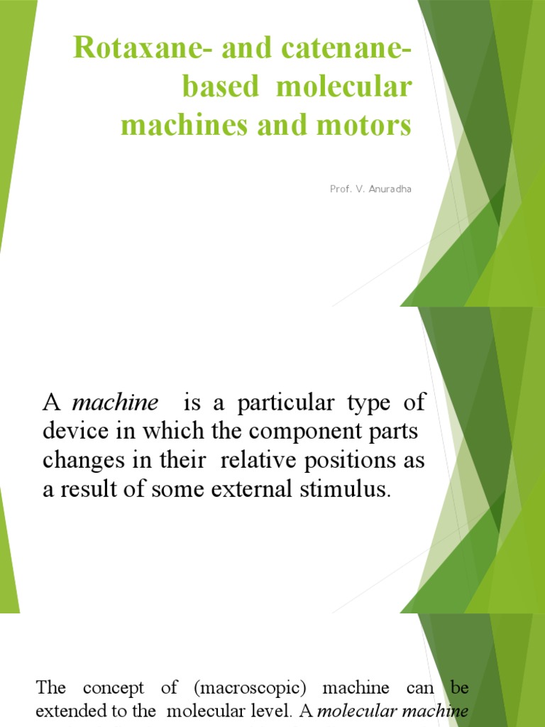 Molecular Machines: Rotaxanes & Catenanes | PDF | Physical Sciences ...