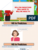 Will for predictions - How to make predictions using will, won't, will have to and will be able to