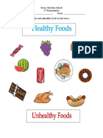 Grace Christian School 2 Examination Name: Score: Instruction: Connect The Healthy and Unhealthy Foods On The Boxes