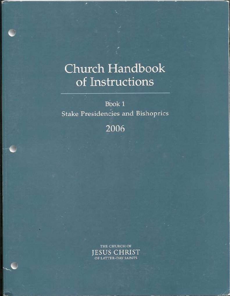 Mormon Handbook of Instructions 2006