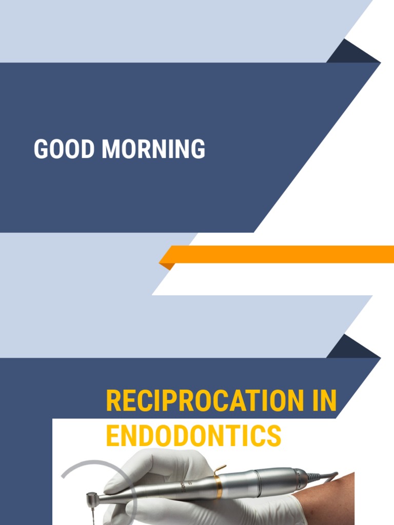Reciprocation Techniques in Endodontics | PDF | Nature