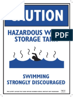 Caution: Hazardous Waste Storage Tank