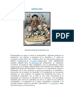 Imperialismo: Estado Pueblo Doctrina Política Dominación Pueblo Estado Colonización Aculturación Explotación