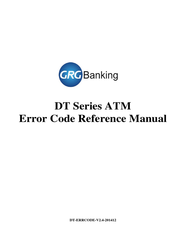 DT Series ATM Error Code Reference Manual V2.4.1 PDF PDF Automated