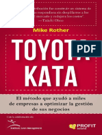 Toyota Kata El Método Que Ayudó A Miles de Empresas A Optimizar La Gestión de Sus Negocios - Mike Rother PDF