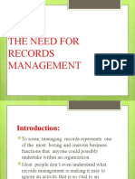 THE NEED FOR RECORDS MANAGEMENT