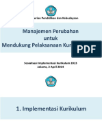 Manajemen Perubahan Untuk Mendukung Pelaksanaan Kurikulum 2013