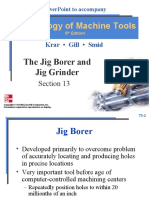 Technology of Machine Tools: The Jig Borer and Jig Grinder