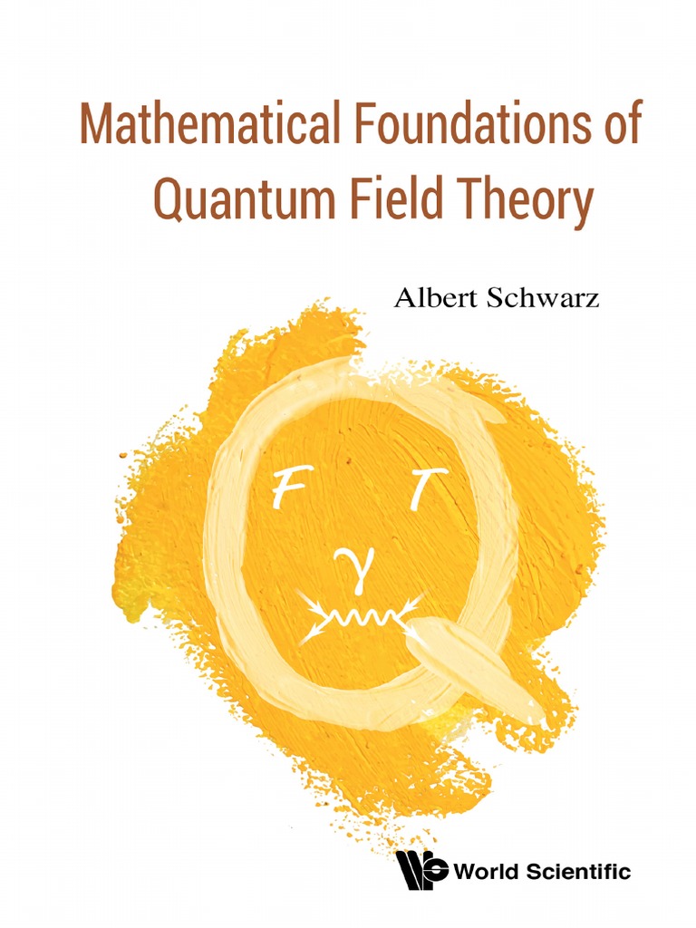 Mathematical Foundations of Quantum Field Theory | PDF | Hamiltonian ...