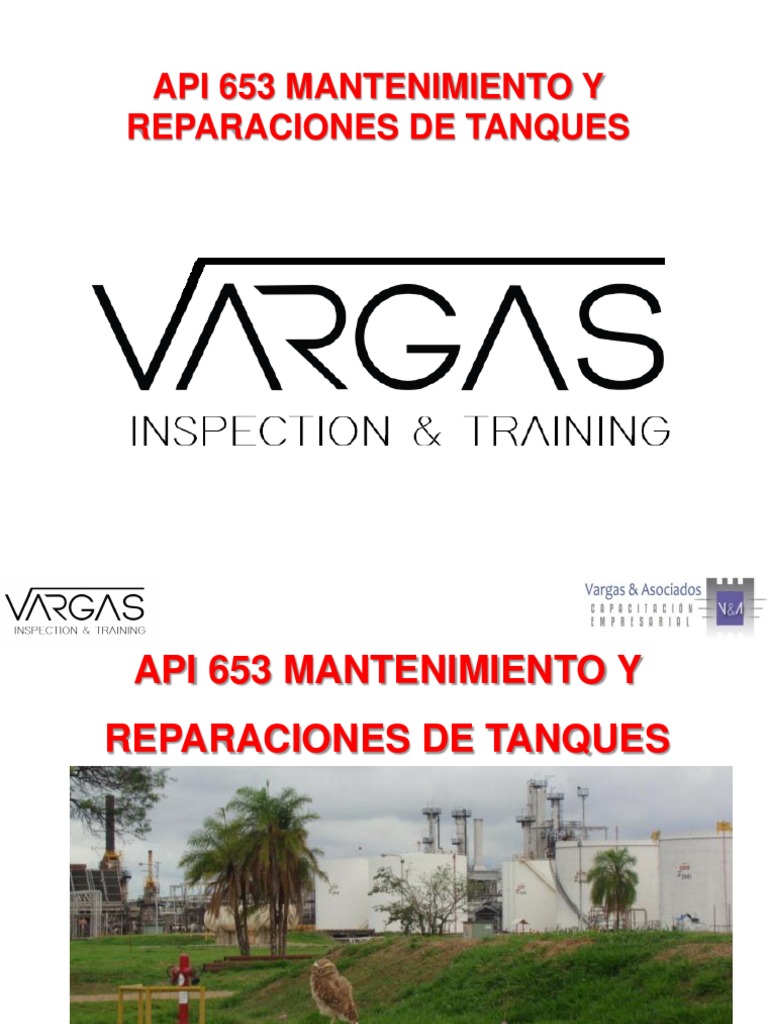 API 653: Mantenimiento de Tanques | PDF | Tanques | Soldadura