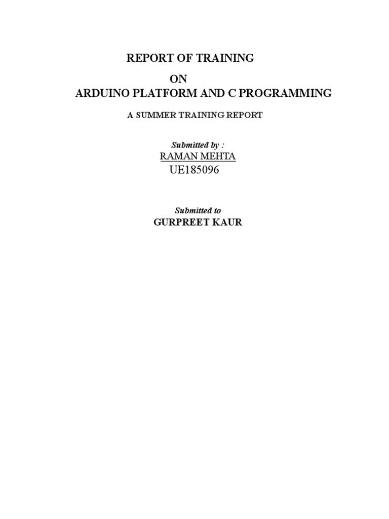 Report of Training ON Arduino Platform and C Programming | PDF ...