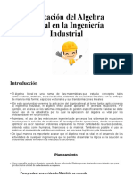 Aplicación Del Algebra Lineal en La Ingeniería Industrial