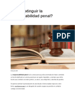 Cómo Extinguir La Responsabilidad Penal