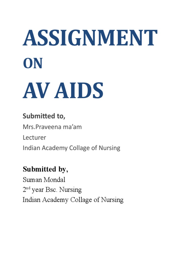 AV Aids in Nursing Education Assignment | PDF | English As A Second Or ...