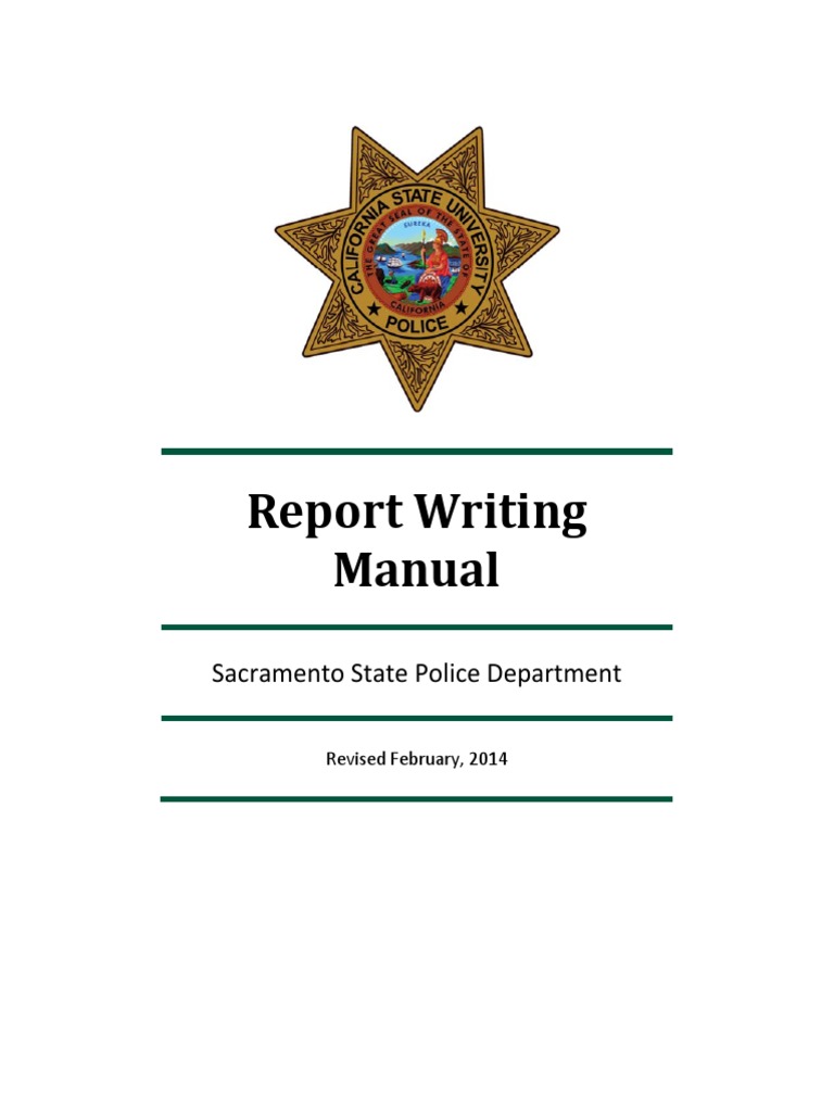 Sacramento Police Report Writing Guide | PDF | Verb | Grammatical Tense