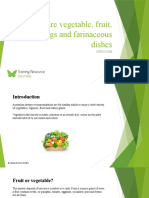 Prepare Vegetable, Fruit, Eggs and Farinaceous Dishes SITHCCC008 - Powerpoint
