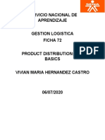 Servicio Nacional de Aprendizaje Gestion Logistica Ficha 72 Product Distribution: The Basics Vivian Maria Hernandez Castro