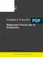 Caso Práctico Unidad 3 Agosto Regimen Fiscal