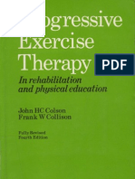 Progressive Exercise Therapy