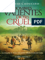 Hombres Valientes, Dioses Crueles by Chouciño Eugenio