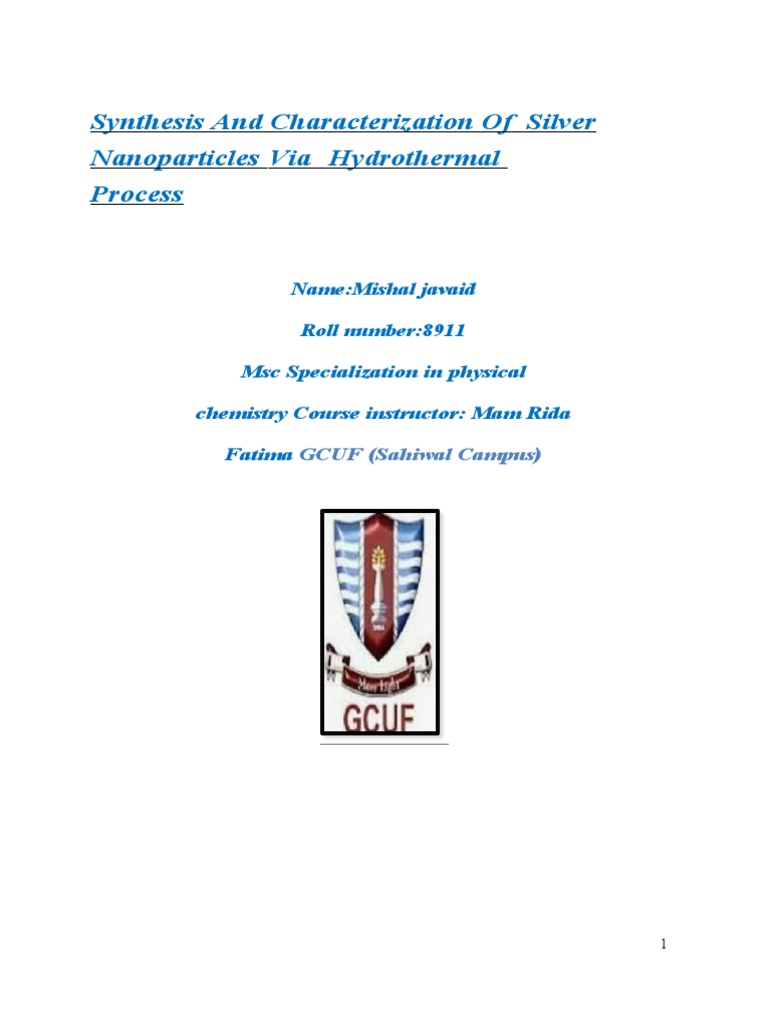 Synthesis and Characterization of Silver Nanoparticles Via Hydrothermal ...