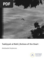 Tazkiyyah Al-Nafs - Actions of The Heart: Abdulwahid Stephenson