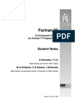 Fortran 90 - A Conversion Course