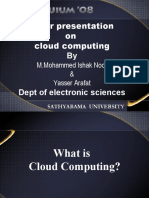Paper Presentation On Cloud Computing: M.Mohammed Ishak Noor & Yasser Arafat